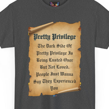Pretty Privileges Relaxed-Fit T-Shirt